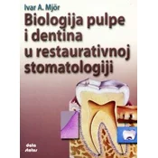 Biologija pulpe i dentina u restaurativnoj stomatologiji
