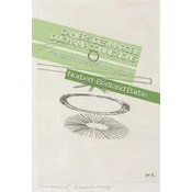 Cahiers Des Marcel Duchamp Connexions: III Le Grand Verre Révisé Au Travers de Ses Liens Aux Autres Oeuvres de Marcel Duchamp Et ? Son Sens Dans Les T