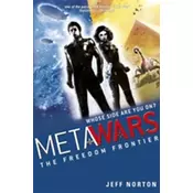MetaWars: The Freedom Frontier