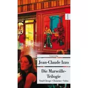 Die Marseille-Trilogie