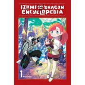 Izumi and the Dragon Encyclopedia, Vol. 1