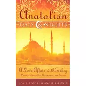 Anatolian Days and Nights