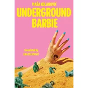 Underground Barbie