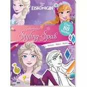 Disney Die Eiskönigin: Zauberhafter Styling-Spaß: Stickern, Malen, Stylen
