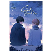 I Cannot Reach You, Vol. 5