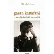 Gasan Kanafani iz zemlje tužnih narandži