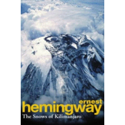 The Snows Of Kilimanjaro And Other Stories