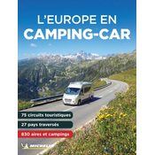L Europe en Camping Car 2024 - Michelin Camping Guide
