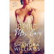 Being Mrs. Cane (Cane #3.5)
