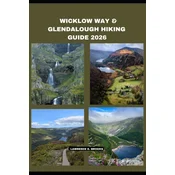 WICKLOW WAY & GLENDALOUGH HIKING GUIDE 2026