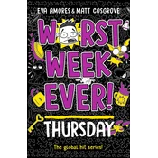 WORST WEEK EVER THURSDAY PA