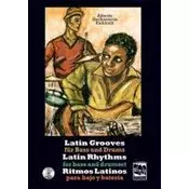 Latin Grooves für Bass und Drums, Latin rhythms for Bass & Drumset, Ritmos Latinos para Bajo y Bateria