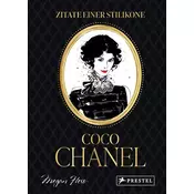 Coco Chanel - Zitate einer Stilikone