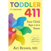 Toddler 411, 7th Edition