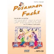Posaunen Fuchs Spielbuch, m. MP3-CD