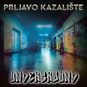 Prljavo Kazalište - Underground (LP)