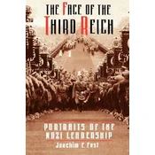 Face Of The Third Reich