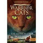 Warrior Cats -06/1. Vision von Schatten. Die Mission des Schülers