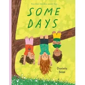 SOME DAYS