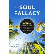 Soul Fallacy