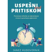 Uspešni pod pritiskom - Janez Hudovernik