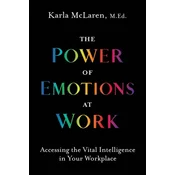 The Power of Emotions at Work
