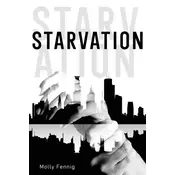 Starvation