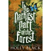 Darkest Part of the Forest