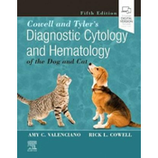 Cowell and Tylers Diagnostic Cytology and Hematology of the Dog and Cat