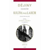 Dejiny královského mesta Kolína nad Labem 2.