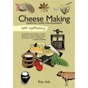 Self-Sufficiency: Cheese Making