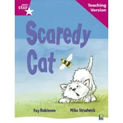 Rigby Star Guided Reading Pink Level: Scaredy Cat Teaching Version