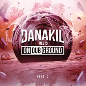 Danakil & Ondubground - Danakil Meets OnDubGround Part. 2 (LP)