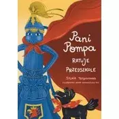 Pani Pompa ratuje przedszkole