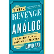The Revenge of Analog
