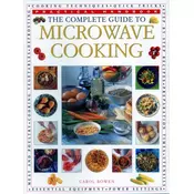 The Microwave Cooking, Complete Guide to