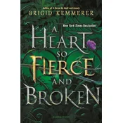 A Heart So Fierce and Broken