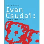 Ivan Csudai - Causa vivendi