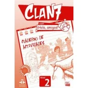 Clan 7 con Hola Amigos 2 : Exercises Book