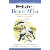 Birds of the Horn of Africa - Ethiopia, Eritrea, Djibouti, Somalia, and Socotra - Revised and Expanded Edition