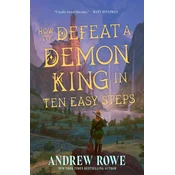 How to Defeat a Demon King in Ten Easy Steps