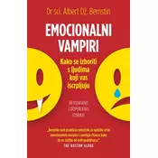 Emocionalni vampiri - Dr sci. Albert Dž. Bernestin ( 7562 )