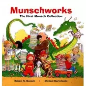 Munschworks: The First Munsch Collection