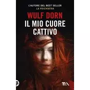 Il mio cuore cattivo