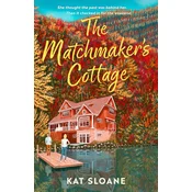 The Matchmakers Cottage