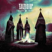 Seized Up - Modify The Sacred (Limited Edition) (LP)