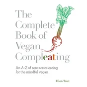 The Complete Book of Vegan Compleating