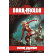Barbarella: The Center Cannot Hold