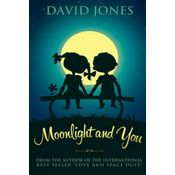 Moonlight And You