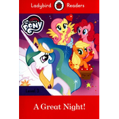 Ladybird Readers Level 3 - My Little Pony - A Great Night! (ELT Graded Reader)